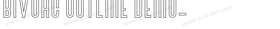 Bivoac Outline Demo字体转换